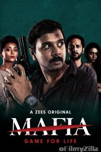 Mafia (2020) Hindi Season 1 Complete Show